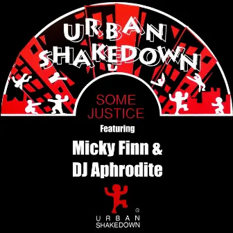 Some Justice by Micky Finn