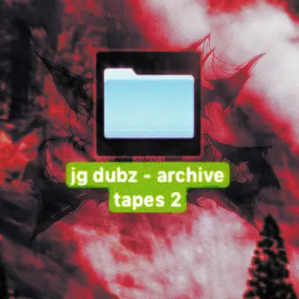 Archive Tapes 2 by JG Dubz