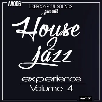 House To Jazz, Vol. 4 by Shimmy Tones