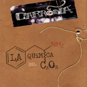 La Química Del Caos by Carroña