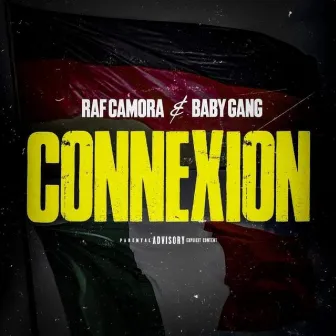 Connexion by Baby Gang