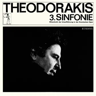 Theodorakis: 3. Sinfonie by Orchester Der Komischen Oper Berlin