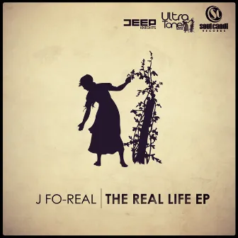 The Real Life Ep by J Fo Real