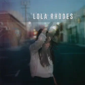 Lola Rhodes by Lola Rhodes