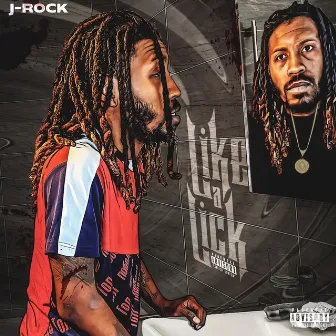 Like A Lick by J-Rock