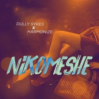 Nikomeshe by Dully Sykes