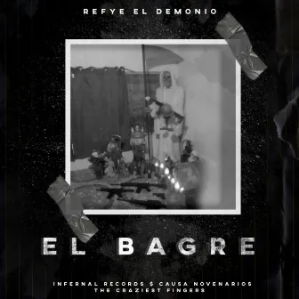 El Bagre by Refye El Demonio