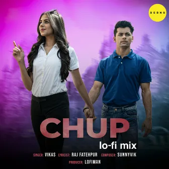 Chup Lofi by Vikas