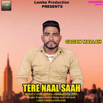 Tere Naal Saah by 