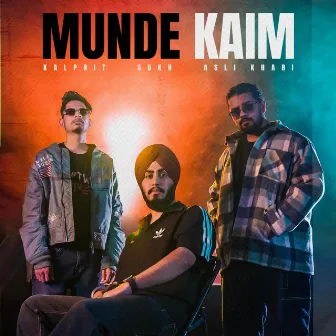 Munde Kaim by SUKH