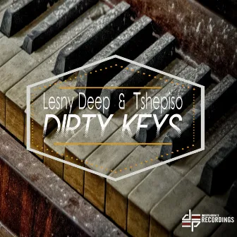 Dirty Keys by Tshepiso