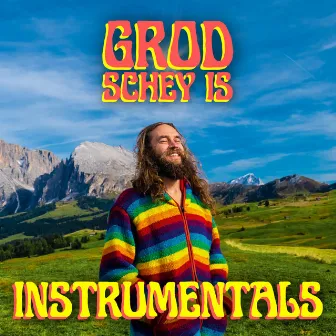 Grod schey is (Instrumentals) by BBou