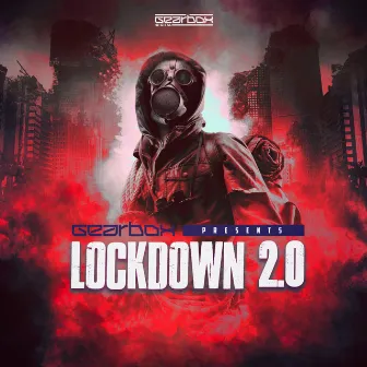 Gearbox Presents Lockdown 2.0 by Gearbox Digital