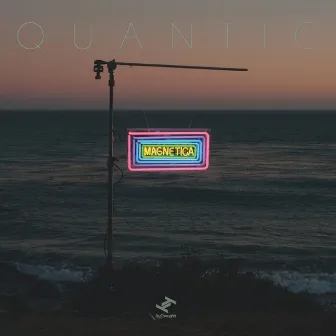 Magnetica by Quantic