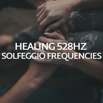 Healing 528hz Solfeggio Frequencies by 528Hz Repairs DNA