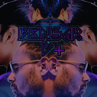 Pensar D+ by 