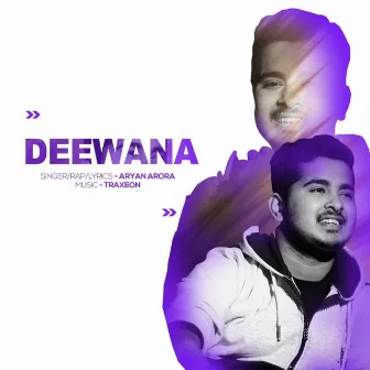 Deewana by Aryan Arora