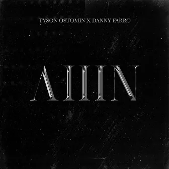 AIIIN by Danny Farro