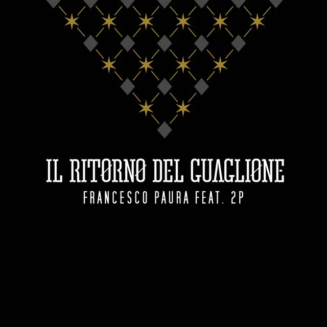 Il ritorno del guaglione (feat. 2P)