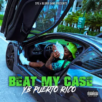 Beat My Case by Yb Puerto Rico