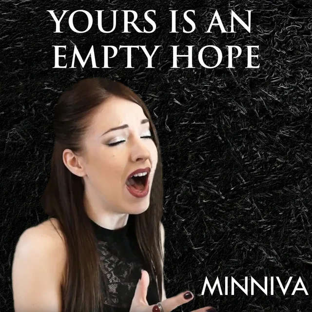 Yours Is an Empty Hope