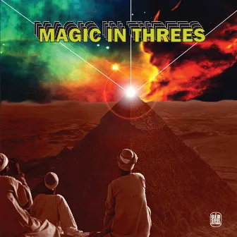 Magic in Threes by Magic In Threes