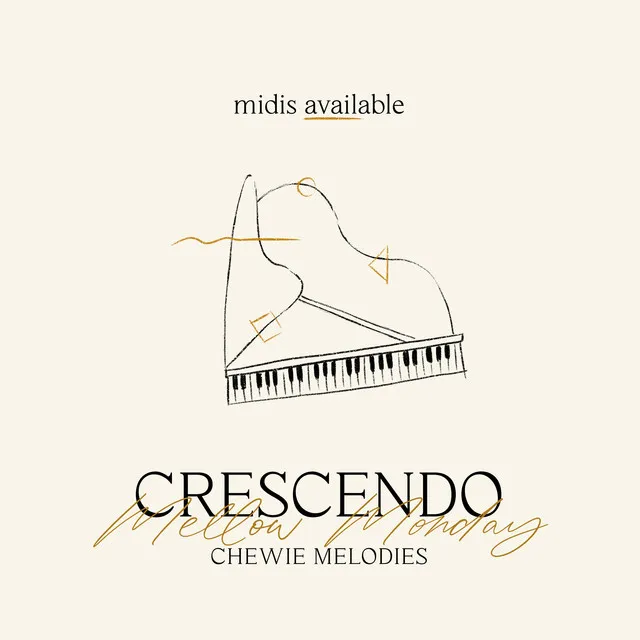 Crescendo Mellow Monday