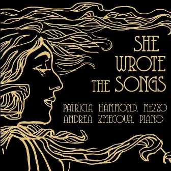 She Wrote the Songs by Patricia Hammond