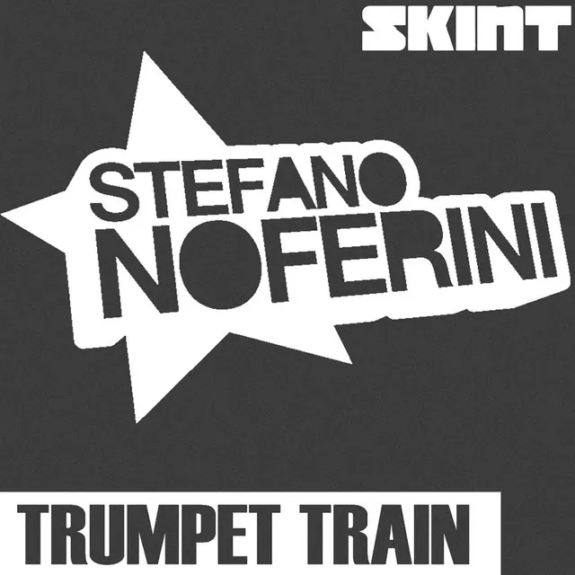 Trumpet Train (Blacktron Remix)