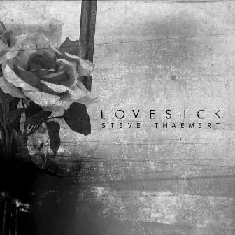 Lovesick by Dead Steve