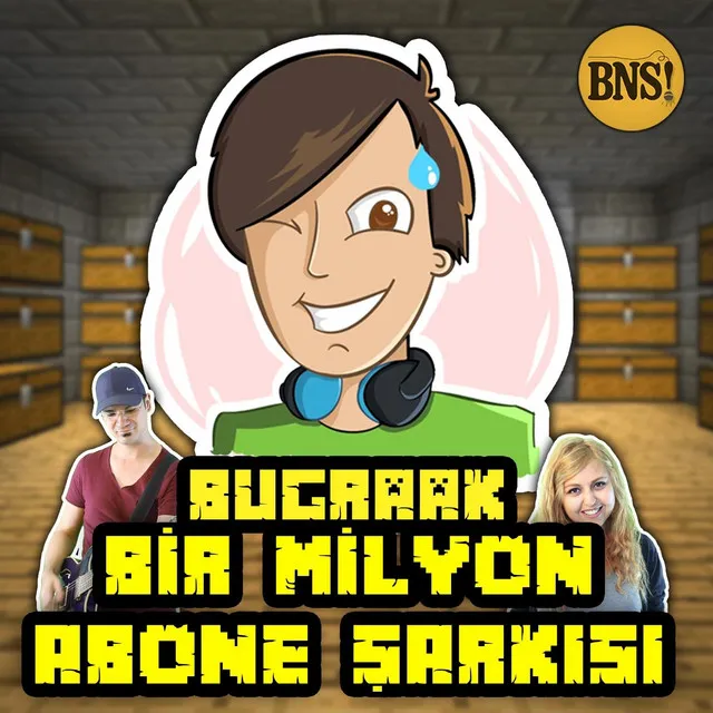 Bugraak Bir Milyon Abone Şarkısı