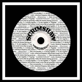 Audiosyncrasy by Scrimshaw