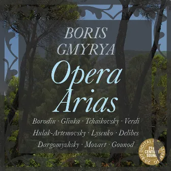 Opera Arias by Boris Gmyrya