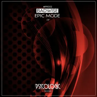 Epic Mode by BadWise