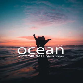 As Free as The Ocean (Remix) by Victor Sally