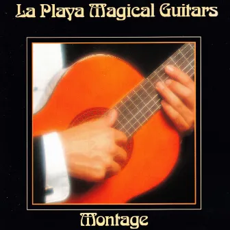 La Playa Magical Guitars by Montage