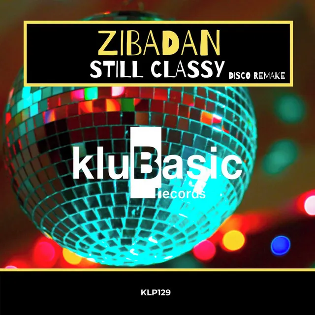 Still Classy - Disco Remake