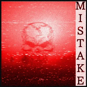 MISTAKE (SLOWN + REVERB) by SXCREDMANE