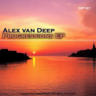 Progressions EP by Alex Van Deep