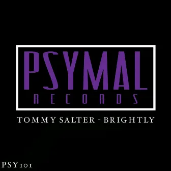 Brightly by Tommy Salter