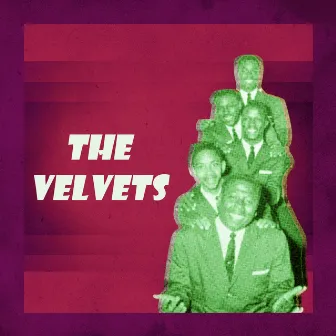 Presenting The Velvets by The Velvets