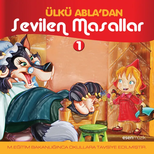 Ülkü Abla'dan Sevilen Masallar, Vol. 1 (M. Eğitim Bakanlığınca Okullara Tavsiye Edilmiştir.)