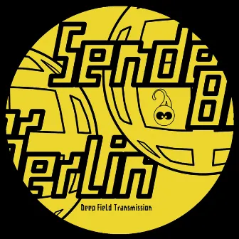 Deep Field Transmission by Sender Berlin