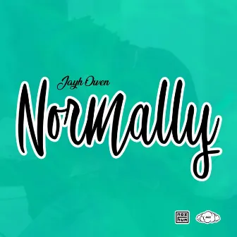 Normally by Jayh Owen