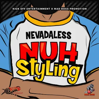 Nuh Styling by Nevadaless