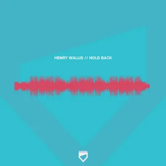 Hold Back by Henry Wallis