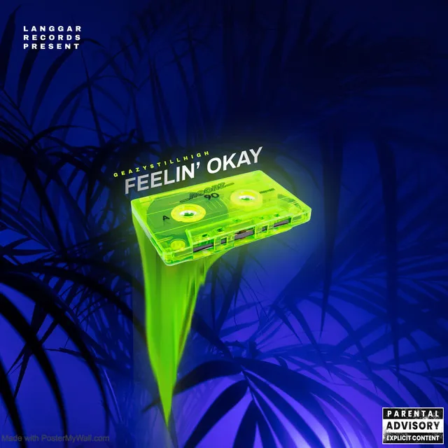 FEELIN’ OKAY - Extended Version