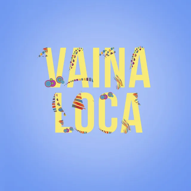 Vaina Loca (Instrumental Versions)