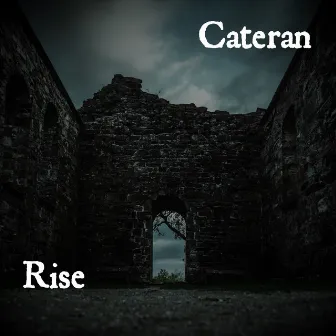 Rise by Cateran