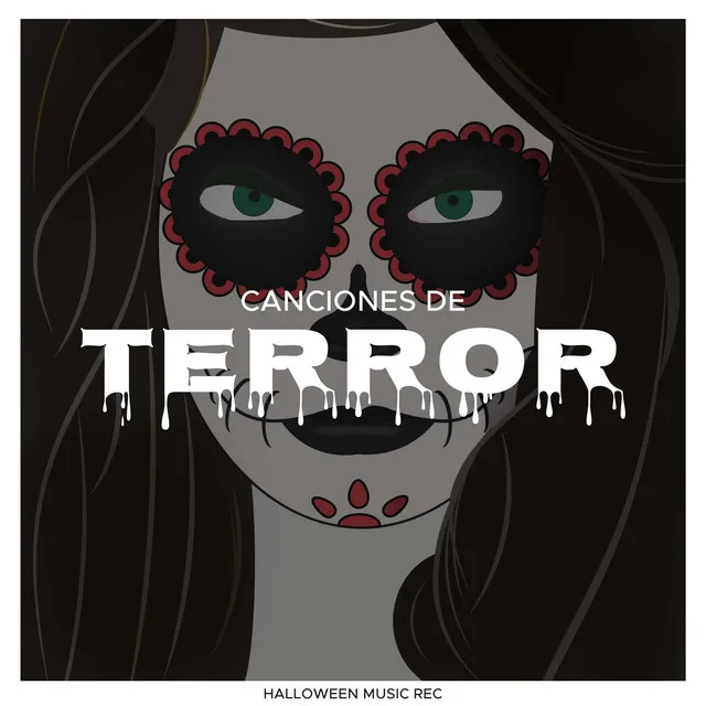 Canciones de Terror - Canciones Terrorificas para Fiestas de Halloween, Efectos de Sonidos y Musica Instrumental de Miedo